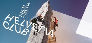 Helvetia Club. Die Schweiz, die Berge und der Schweizer Alpen-Club